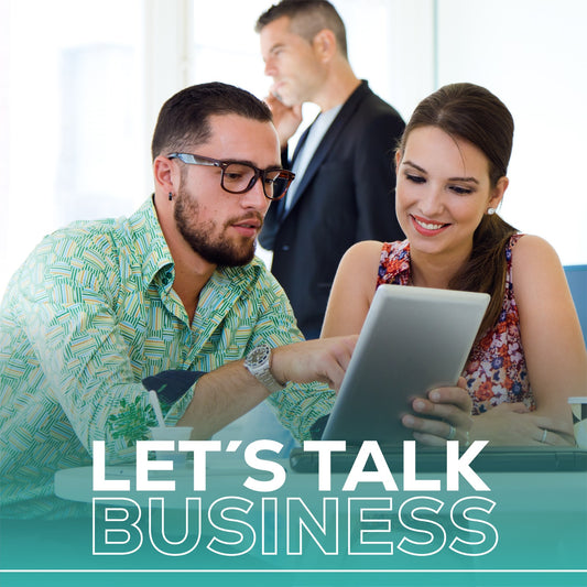 Let’s Talk Business