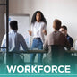 Workforce